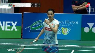 Huang Chinh Ping - Nguyễn Thùy Linh | Quarterfinals - Ciputra Hanoi - Yonex Sunrise 2023