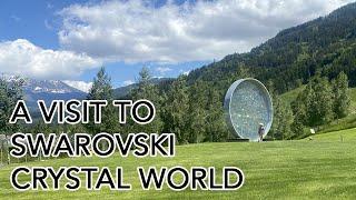 An afternoon at Swarovski Crystal World in Tirol Austria