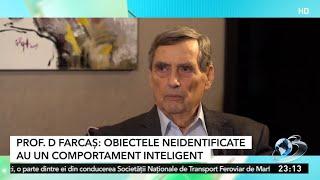 Profesorul Dan Farcaş, specialist în ufologie: Există şi cazuri credibile de întâlniri