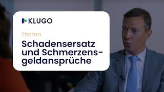 Schadensersatz und Schmerzensgeldansprüche nach Autounfall | KLUGOs Talk