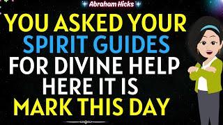 Abraham Hicks 2024You Asked Your Spirit Guides for Divine Help!! Here it is Remember this Day