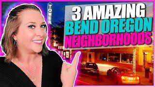 3 TOP SW Bend Oregon Neighborhoods You Should Consider Before Moving to Bend Oregon