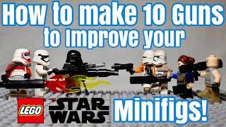 How to make 10 lego Star Wars Guns! To Improve your Minifigs!