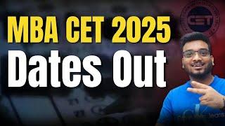 BIG NEWS | MBA CET 2025 Dates Out | MH CET Notification Out for MBA?