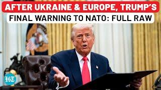 Full: Trump Signs New Executive Orders, Gives Chilling Warning To NATO After Ukraine And Europe