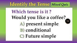 Identify the tense | 35 Mixed Grammar Quiz | All 12 Tenses test | No.1 Quality English