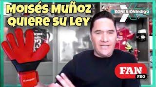 SUEÑA CON CREAR la “Ley Moisés Muñoz”. Exclusiva con el exportero que asesora a @ClaudiaSheinbaumP