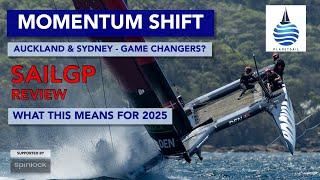 Auckland & Sydney - The Biggest Game Changers in SailGP? | 2025 Season Insights