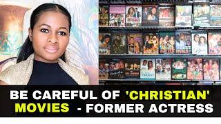 Be Careful Of 'Christian' Movies You Watch - Former Nollywood Actress, Joy Edjeren