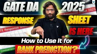 GATE DA 2025 Response Sheet is Here!  How to Use It for Rank Prediction?