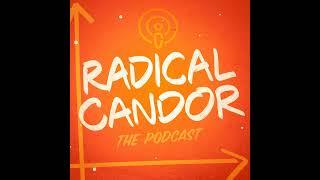 Kim Scott & Russ Laraway—Radically Candid Conversations 4 | 7