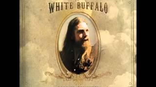 The White Buffalo - Story (AUDIO)