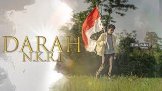 DARAH NKRI - FILM PENDEK ( 4K )