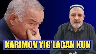 Karimov yig'lagan kun | Jahongir Muhammad