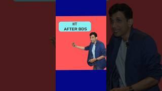 Can You Join IIT after BDS #afterbds #whatafterbds #iit