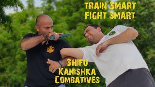 Shifu Kanishka Combatives|Close Combat Training|