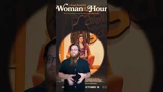 Quick Thoughts | Woman of the Hour Movie Review