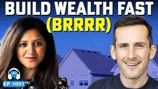 BRRRR for Beginners: The Ultimate Way to Build Wealth FAST in 2025