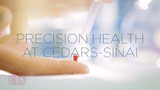 Introduction to Precision Health | Cedars-Sinai