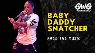 Baby Daddy Snatcher live performance on FACE THE MUSIC