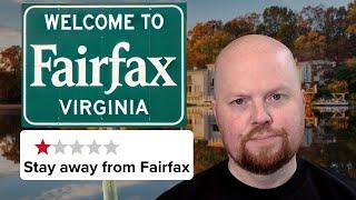 AVOID Moving to FAIRFAX VA: Unless You Can Handle These 7 Things