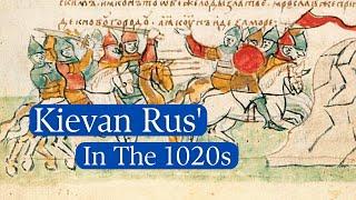 Kievan Rus' and the Early Reign of Yaroslav the Wise | The World 1000 Years Ago