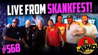 YKWD 568 | Bert Kreischer, Ari Shaffir, Jim Norton, Rich Vos, Keith Robinson, Joe Derosa | Skankfest