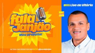 Live da Vitória Podcast #05 - Janjão 44 - Fala Meu Prefeito