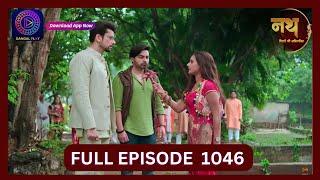 Nath Rishton Ki Agnipariksha | 13 Sept 2024 | Full Episode 1046 | Dangal TV