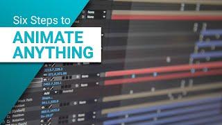 Animate ANYTHING in ANY SOFTWARE in 16 Minutes with 6 Simple Steps