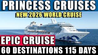 EPIC Coral Princess 131-Day Circle Pacific Cruise in 2026!