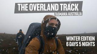 Hiking The Overland Track Tasmania IN WINTER - 6 days 5 nights | Bucket List Adventure