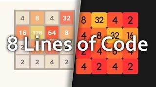 Making 2048 in 8 lines of code