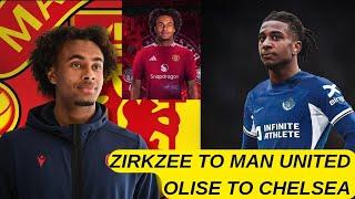 Man United Trigger Joshua Zirkzee's release clause? | Olise to Chelsea Close!? |