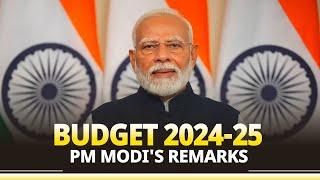 LIVE: PM Modi's remarks on the Budget 2024-25