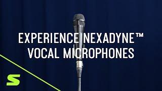 Experience Nexadyne Vocal Microphones