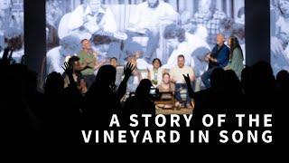 A Story of the Vineyard in Song | Seed & Soil 2024 VUSA National Conference | Cincinnati, OH