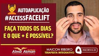 ACCESS FACELIFT AUTOAPLICAÇÃO | MAICON RIBEIRO TERAPEUTA #accessfacelift #barrasdeaccess