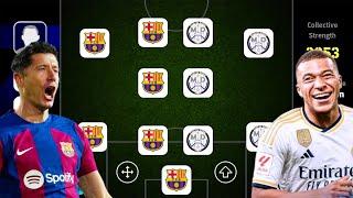 BARCELONA X REAL MADRID! BEST EL CLASICO SQUAD!!  EFOOTBALL 2024 MOBILE