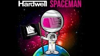 Hardwell - Spaceman (Original Mix)