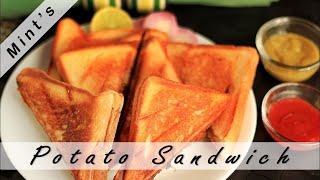 Potato Sandwich Recipe | Aloo Sandwich | Breakfast Recipes | Mintsrecipes