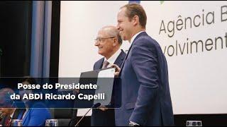 Posse do Presidente da ABDI Ricardo Cappelli