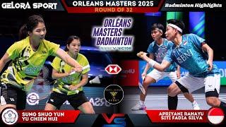 Sung/Yu (TPE ) vs Apriyani/Fadia (INA) | Orleans Masters Badminton 2025 R32