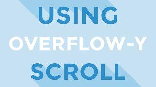 Tips & Tricks - Using overflow-y: scroll