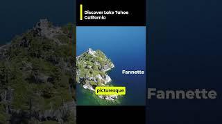 Discover Lake Tahoe California - Dive into the heart of Lake Tahoe, California,