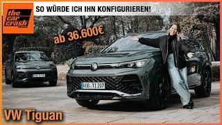 VW Tiguan (2024) So würde ich das SUV ab 36.600€ konfigurieren! Fahrbericht | Test | R-Line | Diesel