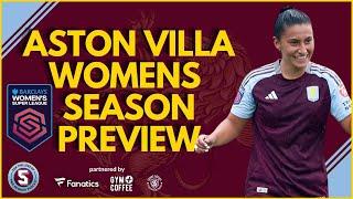 WSL : ASTON VILLA WOMEN SEASON PREVIEW (2024/25)