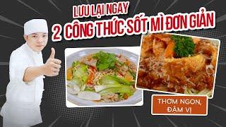 Tổng Hợp 2 Công Thức Sốt Mì Đơn Giản Cho Những Ngày Không Biết Ăn Gì