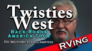 Twisties West -  Back Roads America Tour - Episode 174