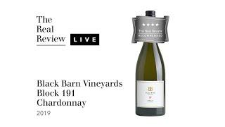 The Real Review: Black Barn Vineyards Block 191 Chardonnay 2019